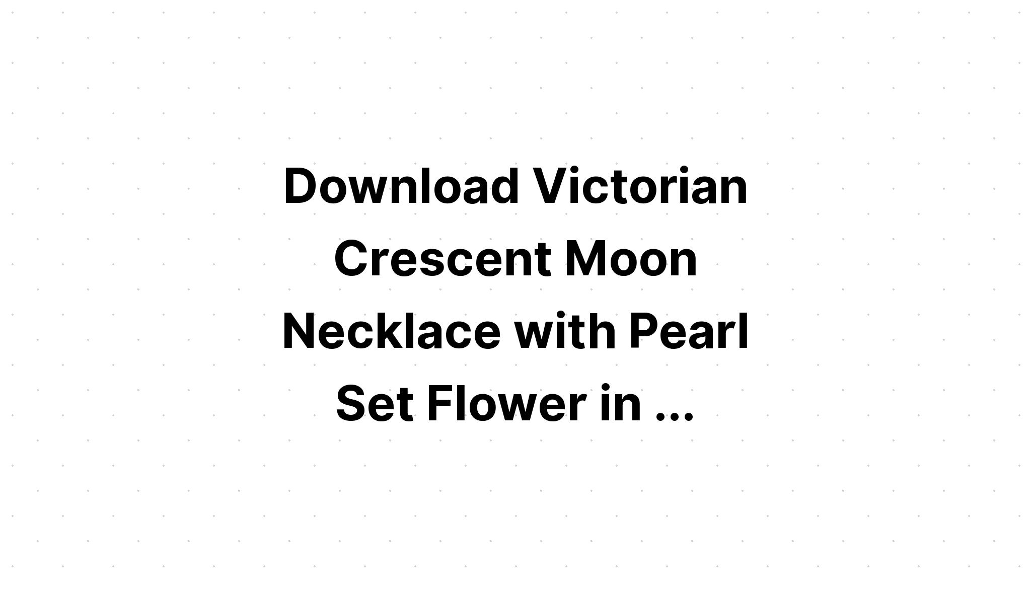 Download Floral And Crescent Moon Bundle SVG File